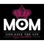 Gin Mom